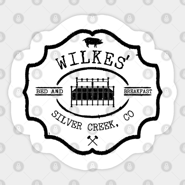 Wilke's Bed and Breakfast Sticker by AngryMongoAff